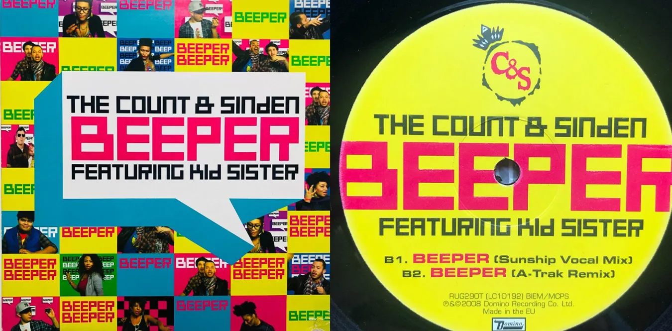 The Count & Sinden Featuring Kid Sister – Beeper